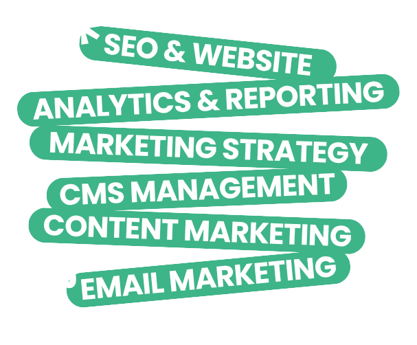 Services offered in a green colour saying: SEO & WEBSITE, ANALYTICS REPORTING, MARKETING STRATEGY, CMS MANAGEMENT, EMAIL MARKETING AND CONTENT MARKETING